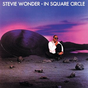 Stevie Wonder – In Square Circle(00602537840823)【24bit／44.1kHz】美国区-OppsUnote音乐广场