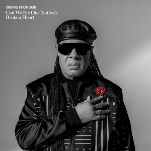 Stevie Wonder – Can We Fix Our Nation’s Broken Heart – Single(00602475202233)【24bit／88.2kHz】美国区-OppsUnote音乐广场