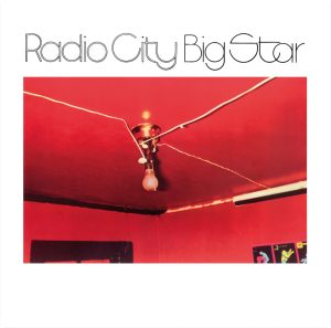 Big Star – Radio City (Remastered)(00888072315747)【16bit／44.1kHz】土耳其区-OppsUnote音乐广场