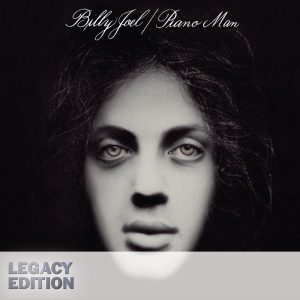 Billy Joel – Piano Man (Legacy Edition)(886443223370)【16bit／44.1kHz】土耳其区-OppsUnote音乐广场