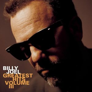Billy Joel – Greatest Hits, Vol. 3(5099748823625)【24bit／96.0kHz】土耳其区-OppsUnote音乐广场