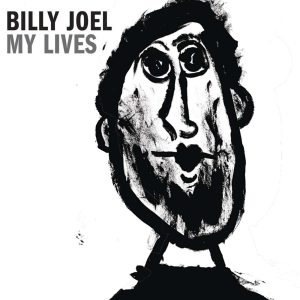 Billy Joel – My Lives(884977590593)【16bit／44.1kHz】土耳其区-OppsUnote音乐广场