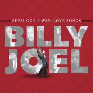 Billy Joel – She’s Got a Way：Love Songs(886443805439)【24bit／96.0kHz】土耳其区-OppsUnote音乐广场