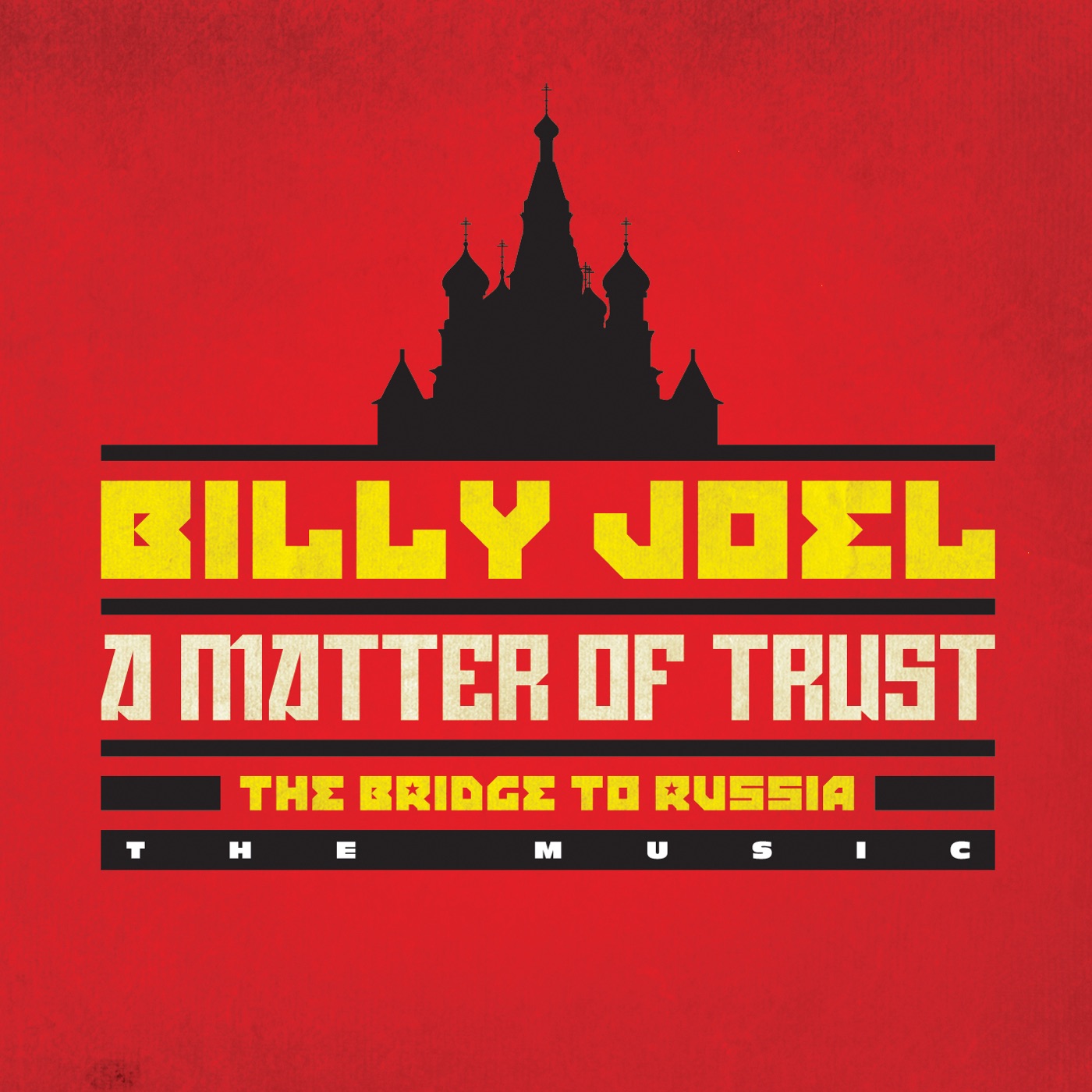 Billy Joel – A Matter of Trust – The Bridge to Russia：The Music (Live)(886447594759)【24bit／88.2kHz】土耳其区-OppsUnote音乐广场