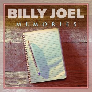 Billy Joel – Memories – EP(196589257611)【16bit／44.1kHz】土耳其区-OppsUnote音乐广场