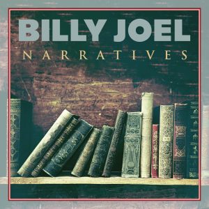 Billy Joel – Narratives – EP(196589188250)【16bit／44.1kHz】土耳其区-OppsUnote音乐广场