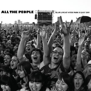 Blur – All the People (Live In Hyde Park, 03／07／2009)(5099968793456)【16bit／44.1kHz】土耳其区-OppsUnote音乐广场