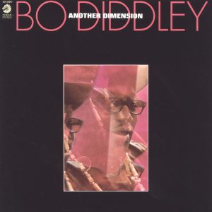 Bo Diddley – Another Dimension(00602547715395)【16bit／44.1kHz】土耳其区-OppsUnote音乐广场