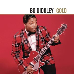 Bo Diddley – Gold(00602577185533)【16bit／44.1kHz】土耳其区-OppsUnote音乐广场