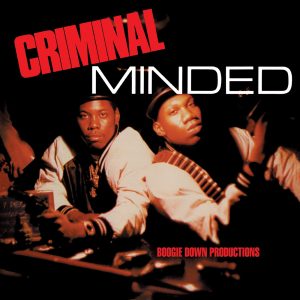 Boogie Down Productions – Criminal MindedⒺ(026656200625)【16bit／44.1kHz】土耳其区-OppsUnote音乐广场