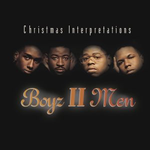 Boyz II Men – Christmas Interpretations (Remastered 2024)(00602475362524)【24bit／96.0kHz】土耳其区-OppsUnote音乐广场