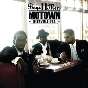 Boyz II Men – Motown – A Journey Through Hitsville USA(00602517529922)【16bit／44.1kHz】土耳其区-OppsUnote音乐广场