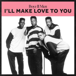 Boyz II Men – I’ll Make Love To You – EP(00602435924915)【16bit／44.1kHz】土耳其区-OppsUnote音乐广场