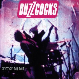 Buzzcocks – Encore Du PainⒺ(5013929993501)【16bit／44.1kHz】土耳其区-OppsUnote音乐广场