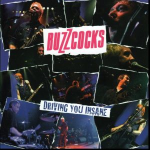 Buzzcocks – Driving You Insane (Live)(5036436071029)【16bit／44.1kHz】土耳其区-OppsUnote音乐广场