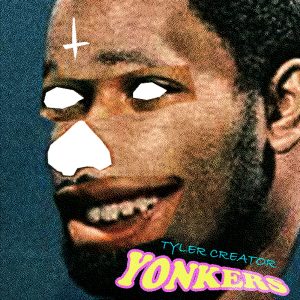 Tyler, The Creator – Yonkers – SingleⒺ(634904953164)【16bit／44.1kHz】土耳其区-OppsUnote音乐广场
