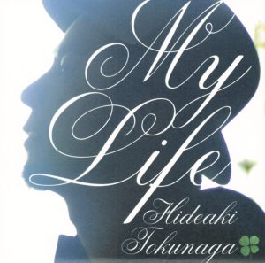 德永英明 – MY LIFE(00602498914991)【16bit／44.1kHz】日本区-OppsUnote音乐广场