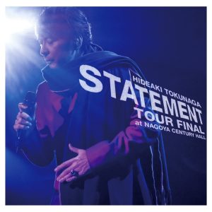 德永英明 – STATEMENT TOUR FINAL at NAGOYA CENTURY HALL(00600406519047)【16bit／44.1kHz】日本区-OppsUnote音乐广场