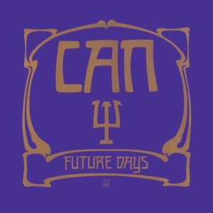 Can – Future Days (Remastered)(5099930156050)【16bit／44.1kHz】土耳其区-OppsUnote音乐广场