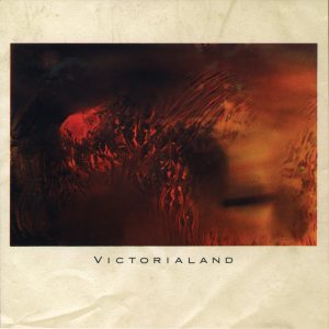Cocteau Twins – Victorialand(652637060201)【16bit／44.1kHz】土耳其区-OppsUnote音乐广场