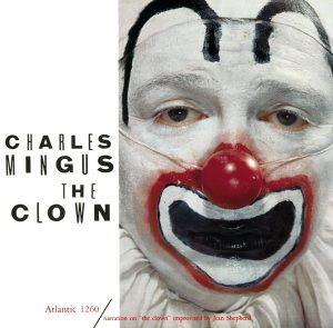 Charles Mingus – The Clown(081227559069)【16bit／44.1kHz】土耳其区-OppsUnote音乐广场