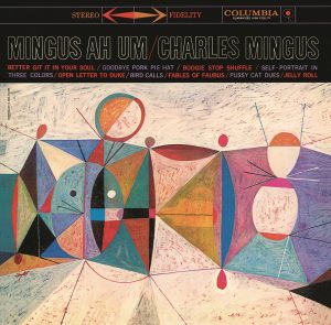 Charles Mingus – Mingus Ah Um(5099749523128)【16bit／44.1kHz】土耳其区-OppsUnote音乐广场