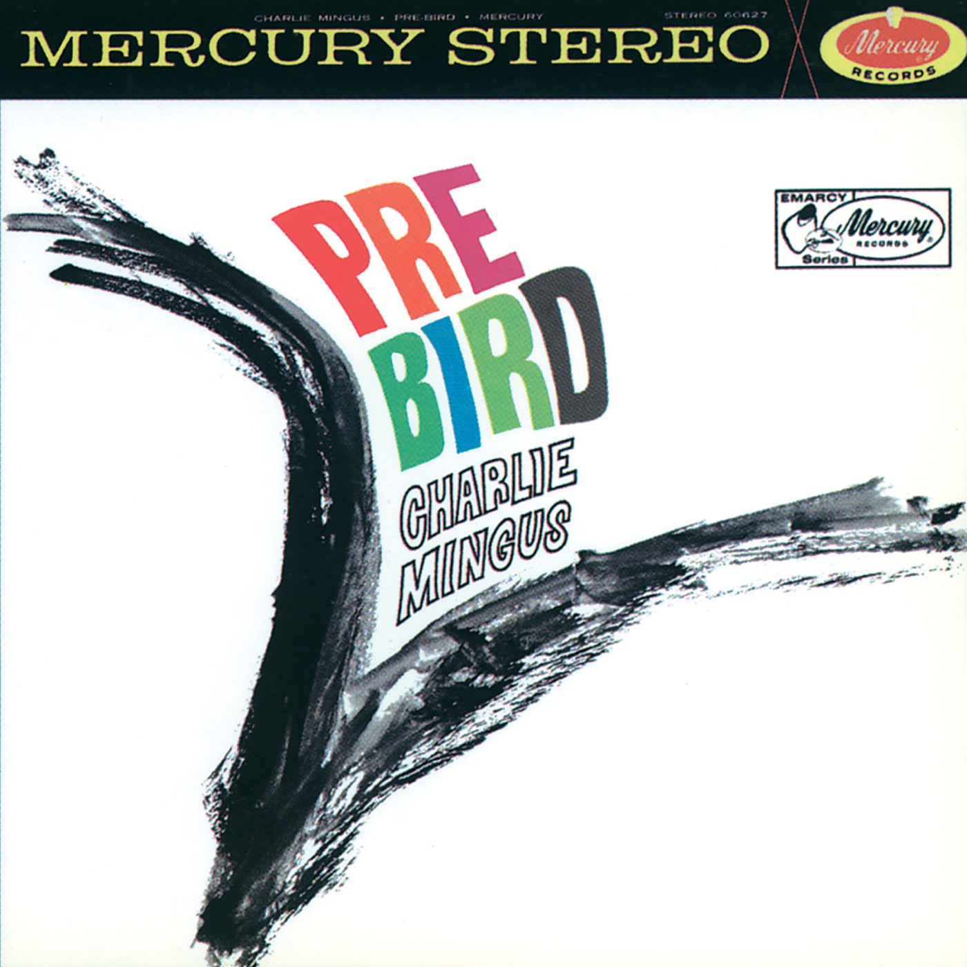 Charles Mingus – Pre-Bird(00731453863620)【16bit／44.1kHz】土耳其区-OppsUnote音乐广场