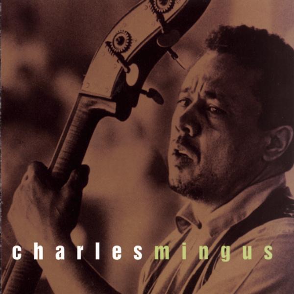 Charles Mingus – This Is Jazz, Vol. 6：Charles Mingus(074646462423)【24bit／44.1kHz】土耳其区-OppsUnote音乐广场