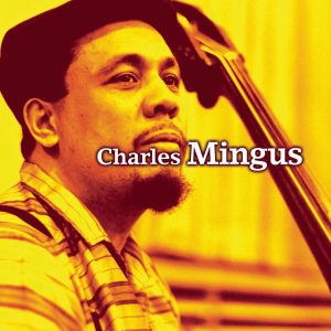 Charles Mingus – Guitar & Bass(5099751712022)【16bit／44.1kHz】土耳其区-OppsUnote音乐广场