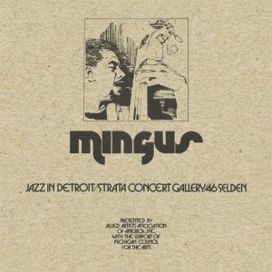 Charles Mingus – Jazz in Detroit／Strata Concert Gallery／46 Selden(193483553412)【24bit／44.1kHz】土耳其区-OppsUnote音乐广场