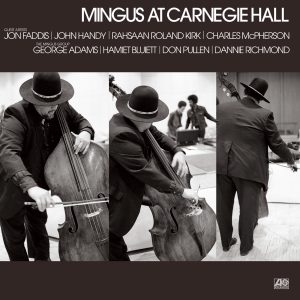 Charles Mingus – Mingus At Carnegie Hall (Deluxe Edition) [2021 Remaster] Live【16bit／44.1kHz】土耳其区-OppsUnote音乐广场