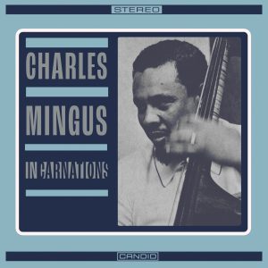 Charles Mingus – Incarnations(708857331239)【24bit／192.0kHz】土耳其区-OppsUnote音乐广场