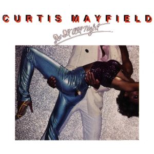 Curtis Mayfield – Do It All Night(603497165261)【24bit／44.1kHz】土耳其区-OppsUnote音乐广场