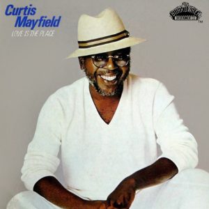Curtis Mayfield – Love is the Place(196006580322)【16bit／44.1kHz】土耳其区-OppsUnote音乐广场