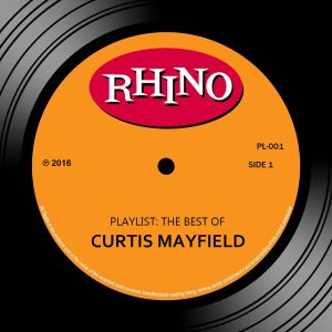 Curtis Mayfield – Playlist：The Best Of(603497878666)【16bit／44.1kHz】土耳其区-OppsUnote音乐广场