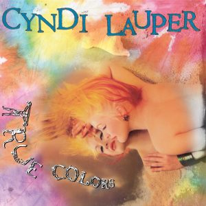 Cyndi Lauper – True Colors (35th Anniversary Edition)(886449605590)【16bit／44.1kHz】美国区-OppsUnote音乐广场