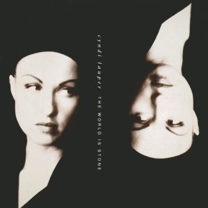 Cyndi Lauper – The World Is Stone – Single(886449475667)【16bit／44.1kHz】美国区-OppsUnote音乐广场