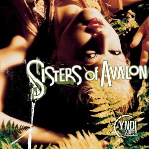 Cyndi Lauper – Sisters of Avalon(074646643327)【16bit／44.1kHz】美国区-OppsUnote音乐广场