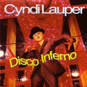 Cyndi Lauper – Disco Inferno – EP(713117255415)【16bit／44.1kHz】美国区-OppsUnote音乐广场