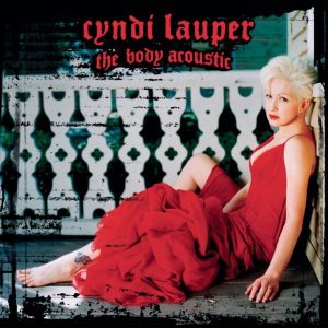 Cyndi Lauper – The Body Acoustic(828767767222)【16bit／44.1kHz】美国区-OppsUnote音乐广场