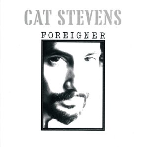 Cat Stevens – Foreigner(00731454688727)【16bit／44.1kHz】美国区-OppsUnote音乐广场