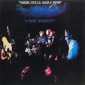 Crosby, Stills, Nash & Young – 4 Way Street (Live)(075678240867)【24bit／44.1kHz】美国区-OppsUnote音乐广场