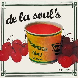 De La Soul – Itzsoweezee (Hot) [Single Mix] – SingleⒺ(810098507851)【24bit／48.0kHz】土耳其区-OppsUnote音乐广场
