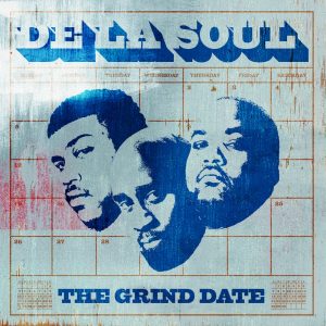 De La Soul – The Grind DateⒺ(5414939521379)【16bit／44.1kHz】土耳其区-OppsUnote音乐广场