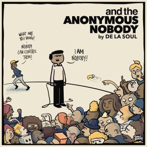 De La Soul – and the Anonymous Nobody…Ⓔ(5060454942412)【24bit／44.1kHz】土耳其区-OppsUnote音乐广场