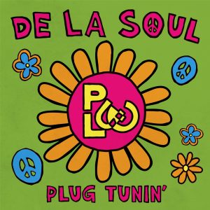 De La Soul – Plug Tunin (Last Chance to Comprehend) [Single Mix] – Single(810098506885)【24bit／48.0kHz】土耳其区-OppsUnote音乐广场