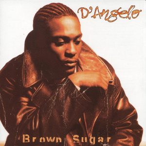 D’Angelo – Brown SugarⒺ(00602547643094)【24bit／96.0kHz】土耳其区-OppsUnote音乐广场