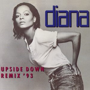 Diana Ross – Upside Down Remix ’93 – Single(00602455121868)【16bit／44.1kHz】土耳其区-OppsUnote音乐广场