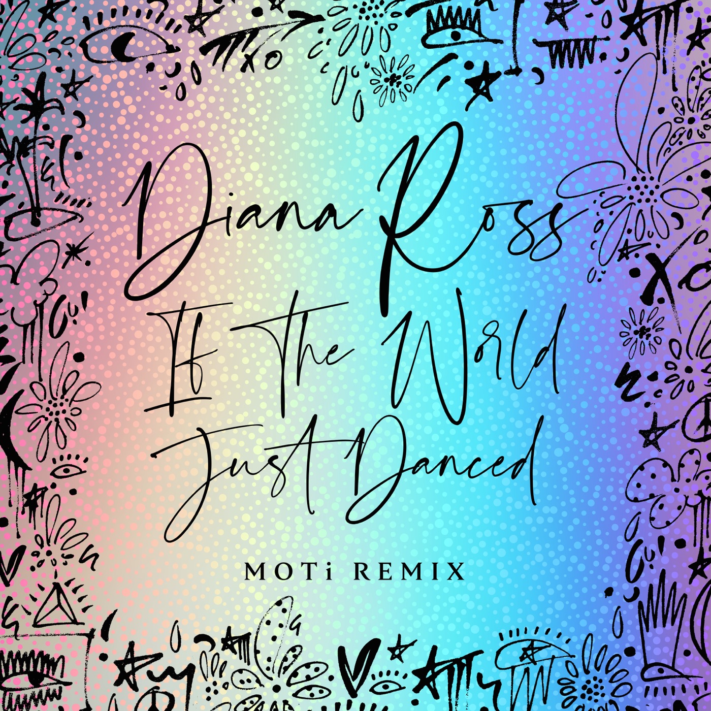 Diana Ross – If The World Just Danced (MOTi Remix) – Single(00602438926404)【24bit／44.1kHz】土耳其区-OppsUnote音乐广场