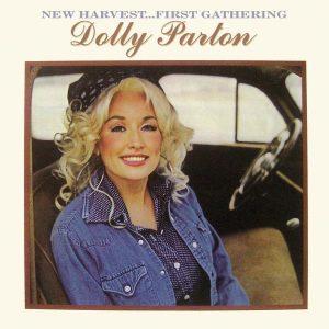 Dolly Parton – New Harvest…First Gathering(888880098306)【24bit／96.0kHz】美国区-OppsUnote音乐广场